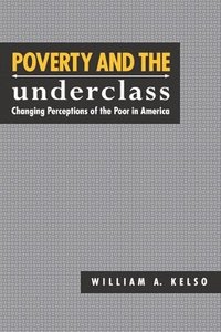 bokomslag Poverty and the Underclass