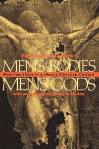bokomslag Men's Bodies, Men's Gods