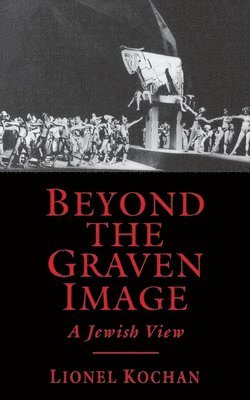 bokomslag Beyond the Graven Image