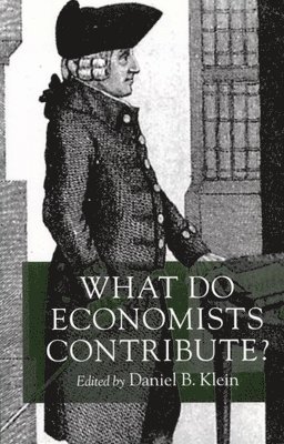 What Do Economists Contribute? 1