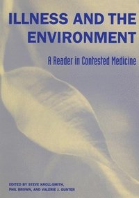 bokomslag Illness and the Environment