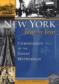 bokomslag New York, Year by Year