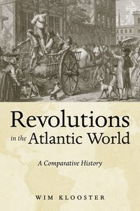 bokomslag Revolutions in the Atlantic World