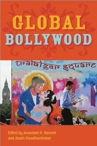 bokomslag Global Bollywood