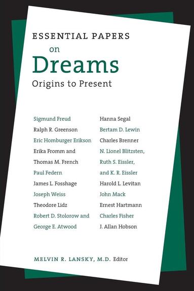 Melvin Lansky, Melvin R. Lansky - Essential Papers on Dreams, Häftad