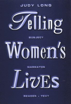 Telling Women's Lives 1