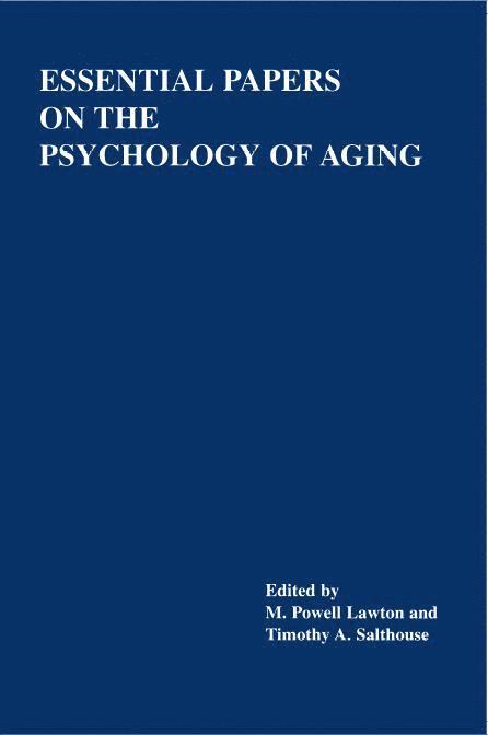 Essential Papers on the Psychology of Aging 1