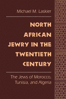 bokomslag North African Jewry in the Twentieth Century