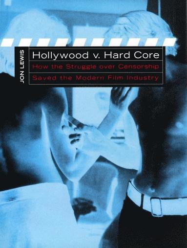 bokomslag Hollywood V. Hard Core