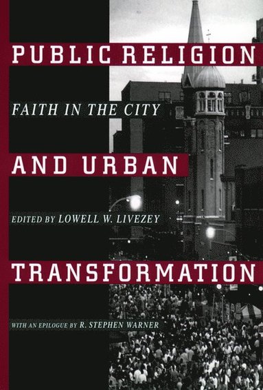 bokomslag Public Religion and Urban Transformation