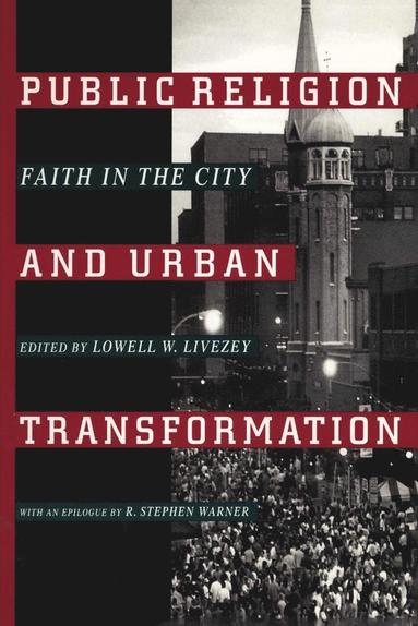 bokomslag Public Religion and Urban Transformation