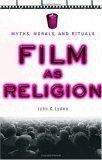 John C. Lyden - Film As Religion, Häftad