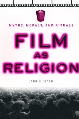 bokomslag Film as Religion