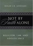 Not by Faith Alone 1