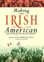 bokomslag Making the Irish American