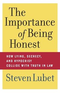 bokomslag The Importance of Being Honest
