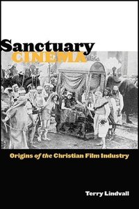 bokomslag Sanctuary Cinema
