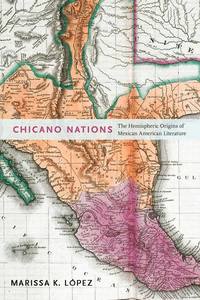 bokomslag Chicano Nations