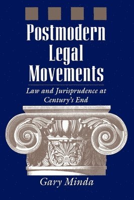 Postmodern Legal Movements 1