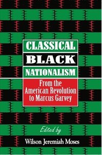 bokomslag Classical Black Nationalism