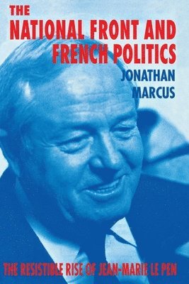 The National Front and French Politics 1