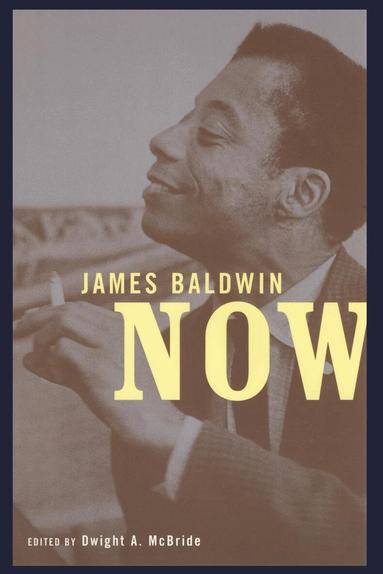 Dwight McBride - James Baldwin Now, Häftad