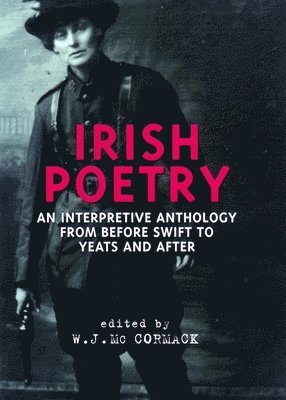 Patrick O'Neill, W. J. McCormack - Irish Poetry, Inbunden