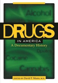 bokomslag Drugs in America