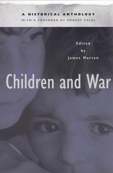 James Marten - Children and War, Häftad