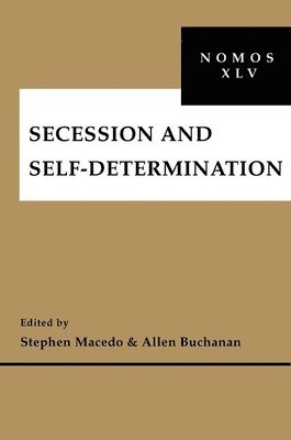 Secession and Self-Determination 1
