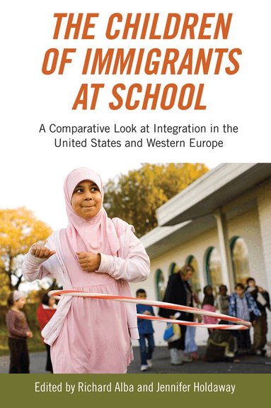 Richard Alba, Jennifer Holdaway - Children of Immigrants at School, Häftad