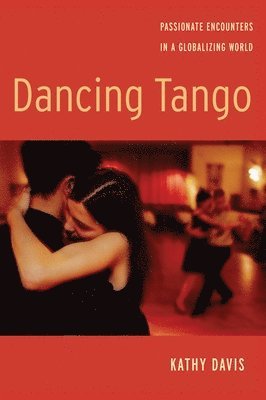 Kathy Davis - Dancing Tango, Inbunden