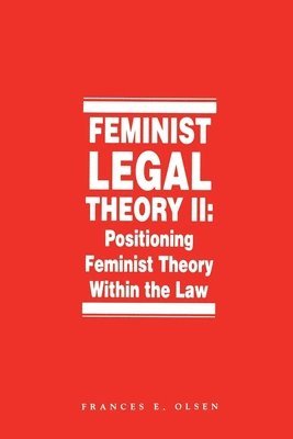 bokomslag Feminist Legal Theory: Vol. 2