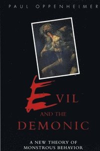 bokomslag Evil and the Demonic