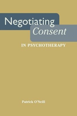 bokomslag Negotiating Consent in Psychotherapy