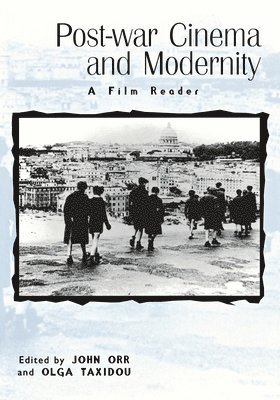 John Orr, Olga Taxidou - Post-War Cinema and Modernity, Häftad