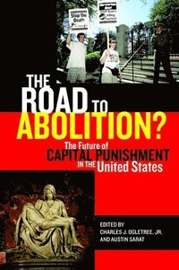 bokomslag The Road to Abolition?
