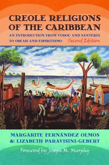 bokomslag Creole Religions of the Caribbean