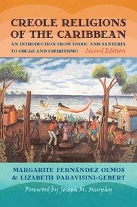 bokomslag Creole Religions of the Caribbean
