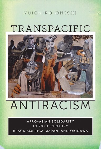 bokomslag Transpacific Antiracism