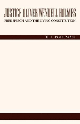 bokomslag Justice Oliver Wendell Holmes