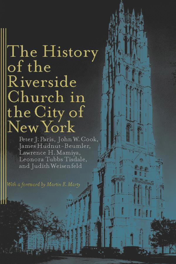 History of the Riverside Church in the City of New York