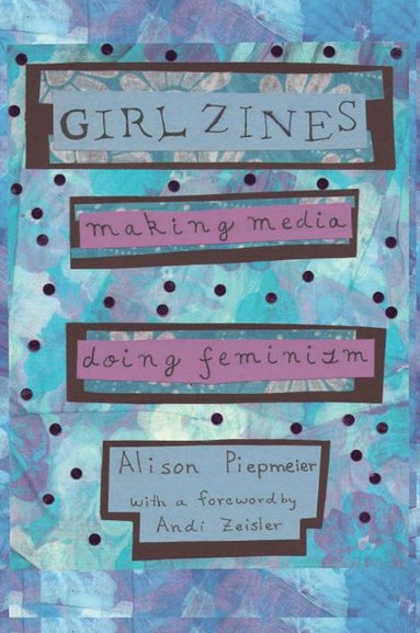 bokomslag Girl Zines