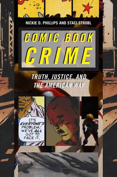 Nickie D. Phillips, Staci Strobl - Comic Book Crime, Häftad