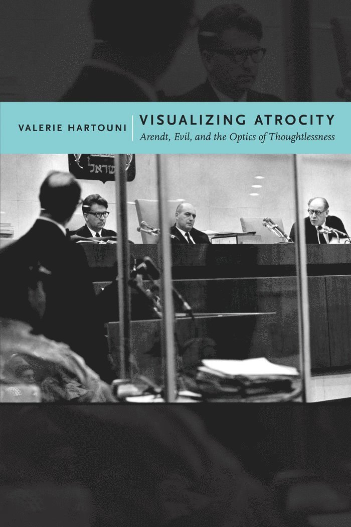 Valerie Hartouni - Visualizing Atrocity, Häftad