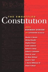 bokomslag The Embattled Constitution