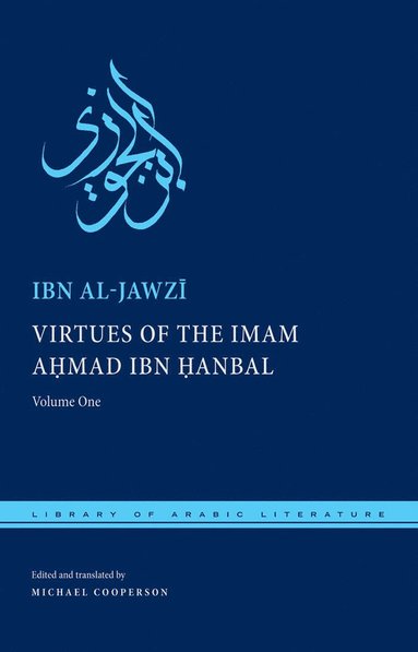 bokomslag Virtues of the Imam Ahmad ibn anbal