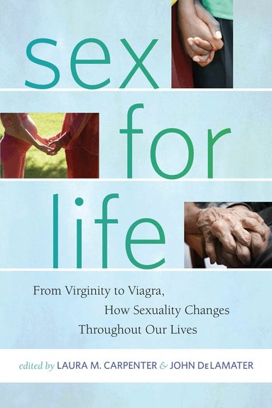 Laura Carpenter, John DeLamater - Sex for Life, Häftad