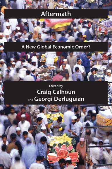 Craig Calhoun, Georgi Derluguian - Aftermath, Häftad