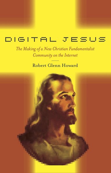 Robert Glenn Howard - Digital Jesus, Häftad